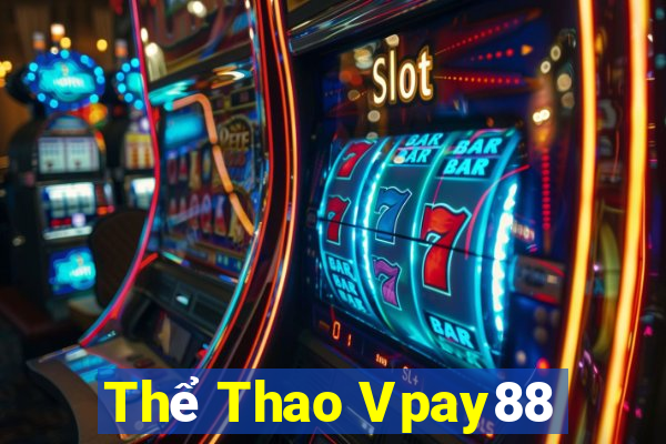 Thể Thao Vpay88