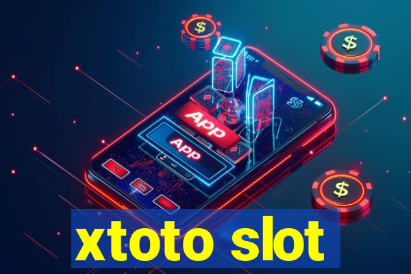 xtoto slot