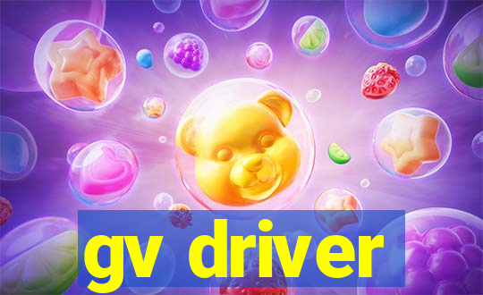 gv driver