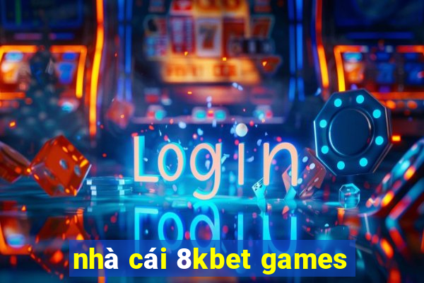 nhà cái 8kbet games