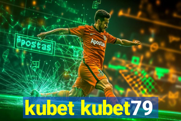 kubet kubet79