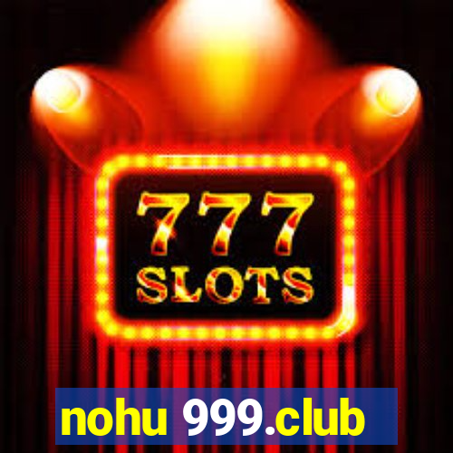 nohu 999.club