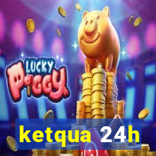 ketqua 24h