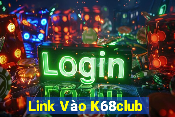 Link Vào K68club