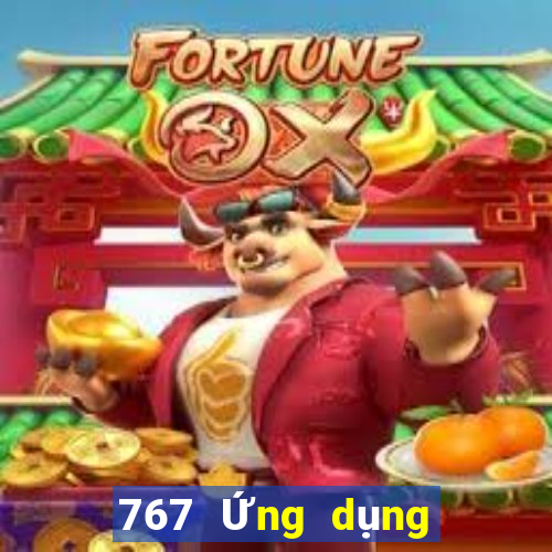 767 Ứng dụng xổ số chính thức