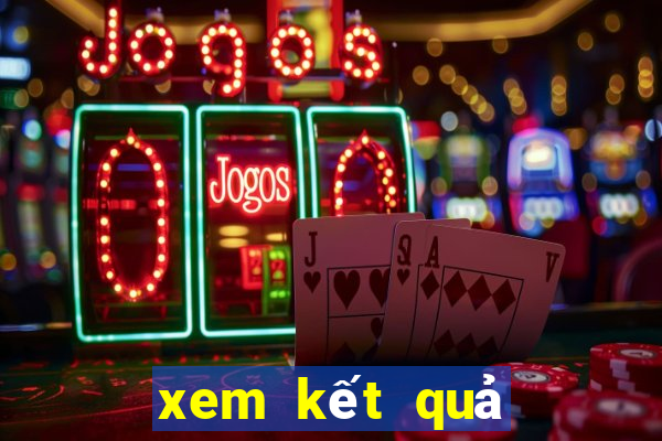 xem kết quả xổ số gia lai