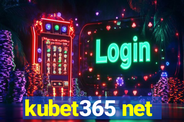 kubet365 net