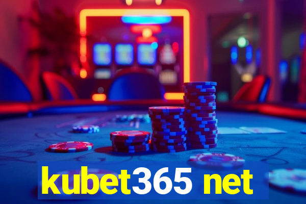 kubet365 net