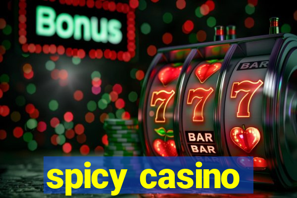 spicy casino