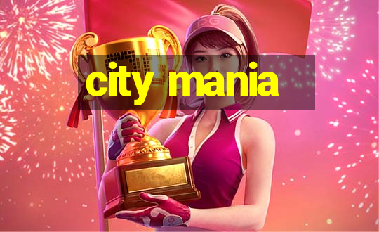 city mania