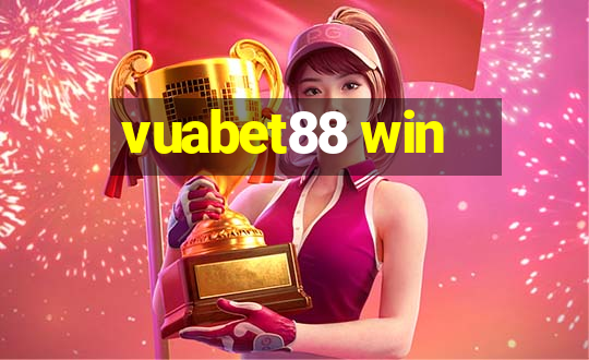 vuabet88 win