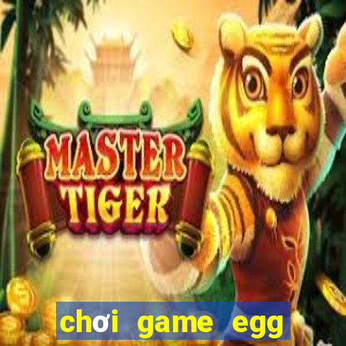 chơi game egg finder miễn phí