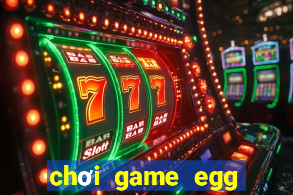 chơi game egg finder miễn phí