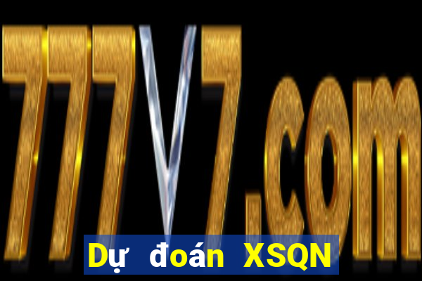 Dự đoán XSQN ngày 11