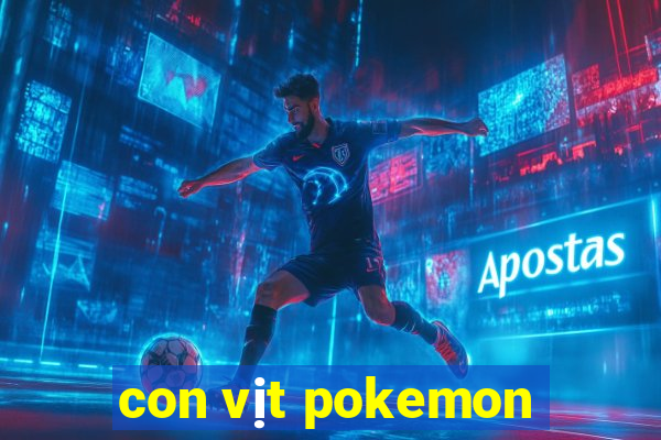 con vịt pokemon