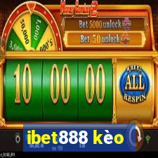 ibet888 kèo