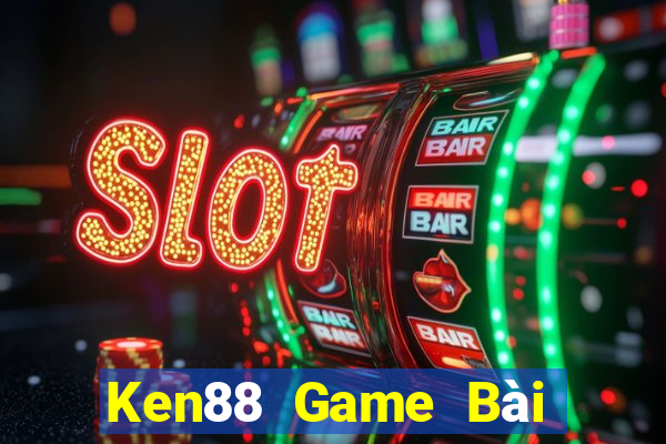 Ken88 Game Bài Miễn Phí