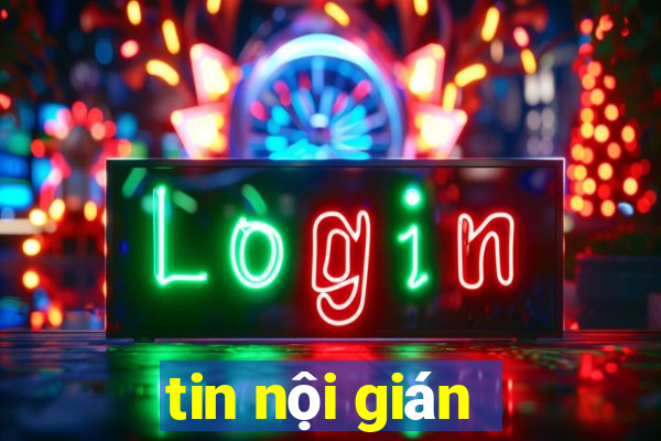 tin nội gián