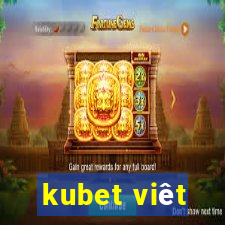 kubet viêt