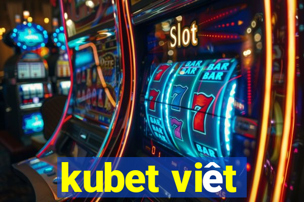 kubet viêt