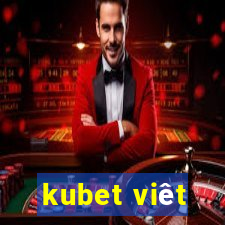 kubet viêt