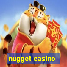 nugget casino