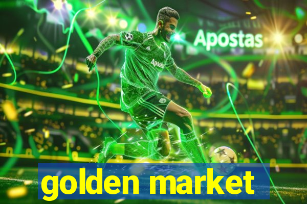 golden market