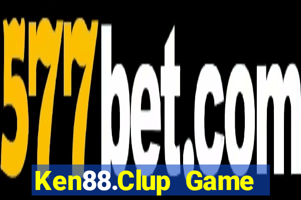 Ken88.Clup Game Bài Uy Tín Nhất 2022