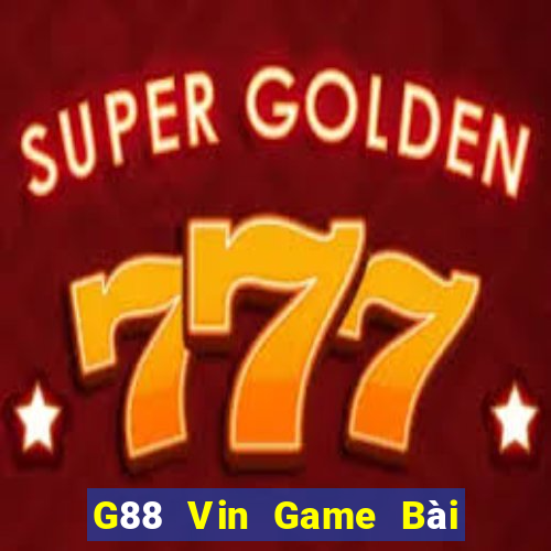 G88 Vin Game Bài Offline Cho Pc