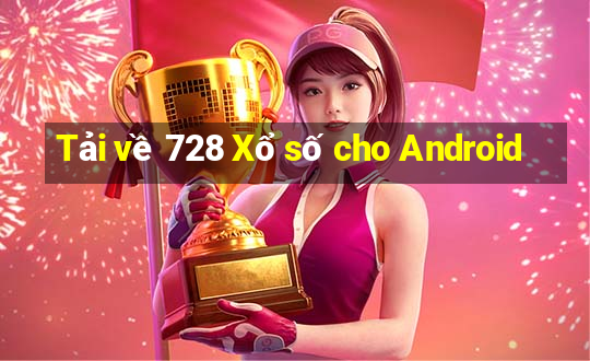 Tải về 728 Xổ số cho Android