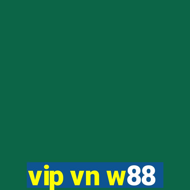 vip vn w88