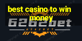 best casino to win money