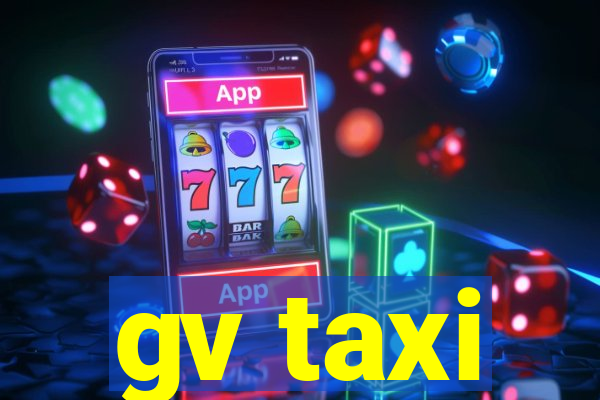 gv taxi