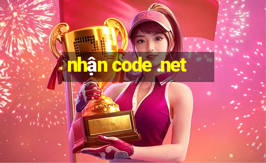 nhận code .net