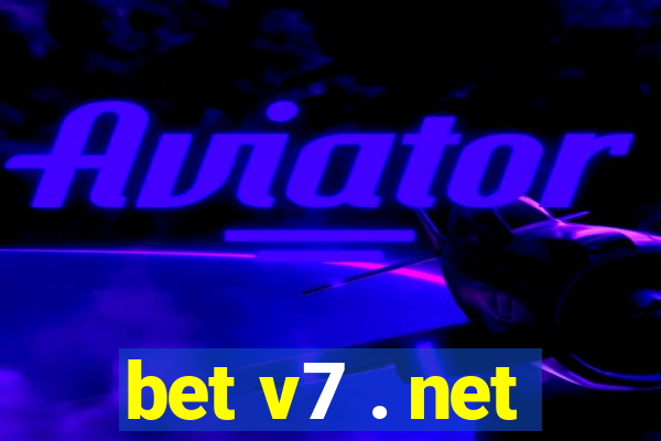 bet v7 . net