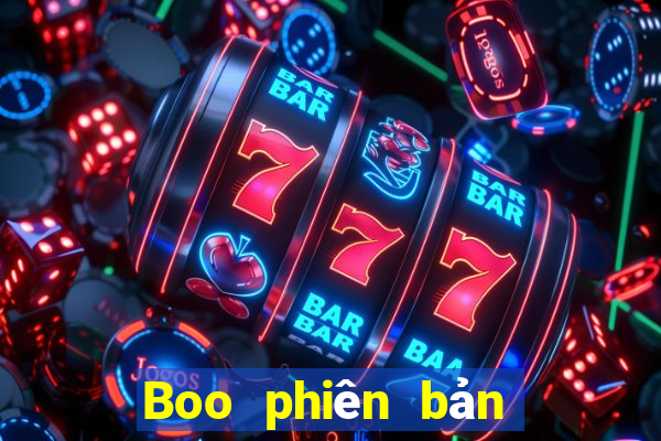 Boo phiên bản mới nhất