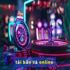 tải bắn cá online