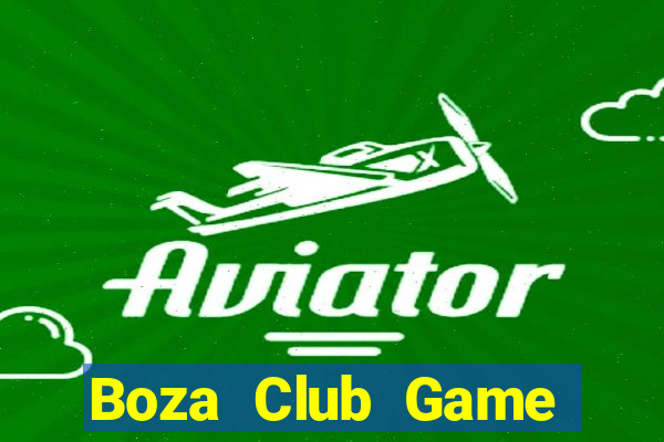 Boza Club Game Bài 52 Club