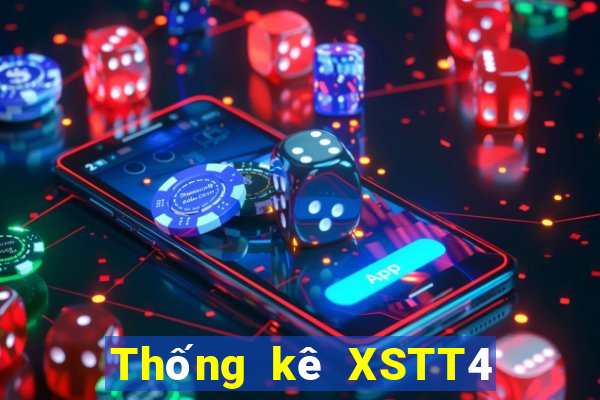 Thống kê XSTT4 thứ bảy