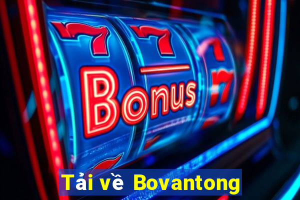 Tải về Bovantong