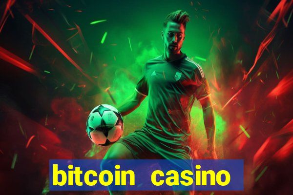 bitcoin casino deposit bonus