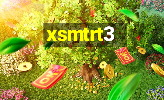 xsmtrt3