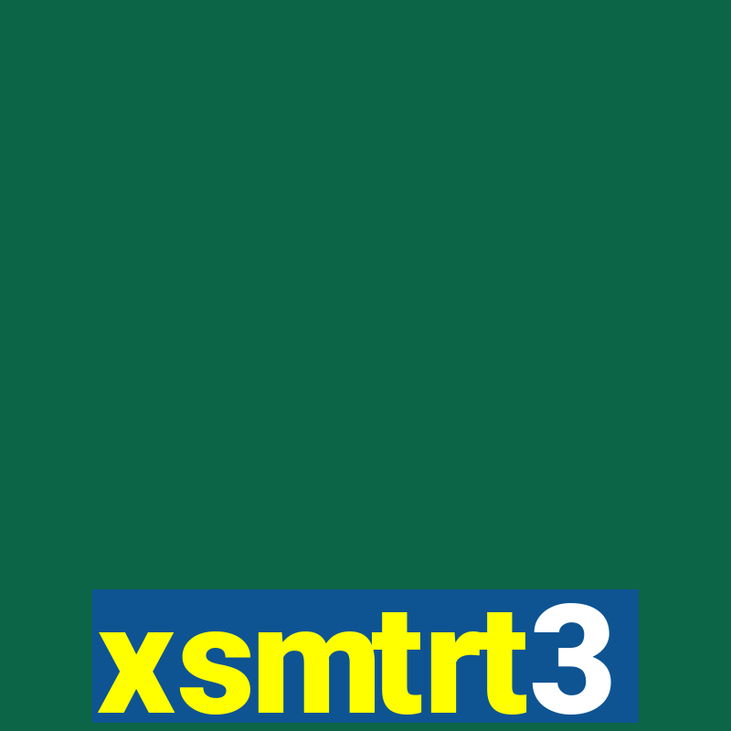 xsmtrt3