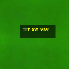 đặt xe vin