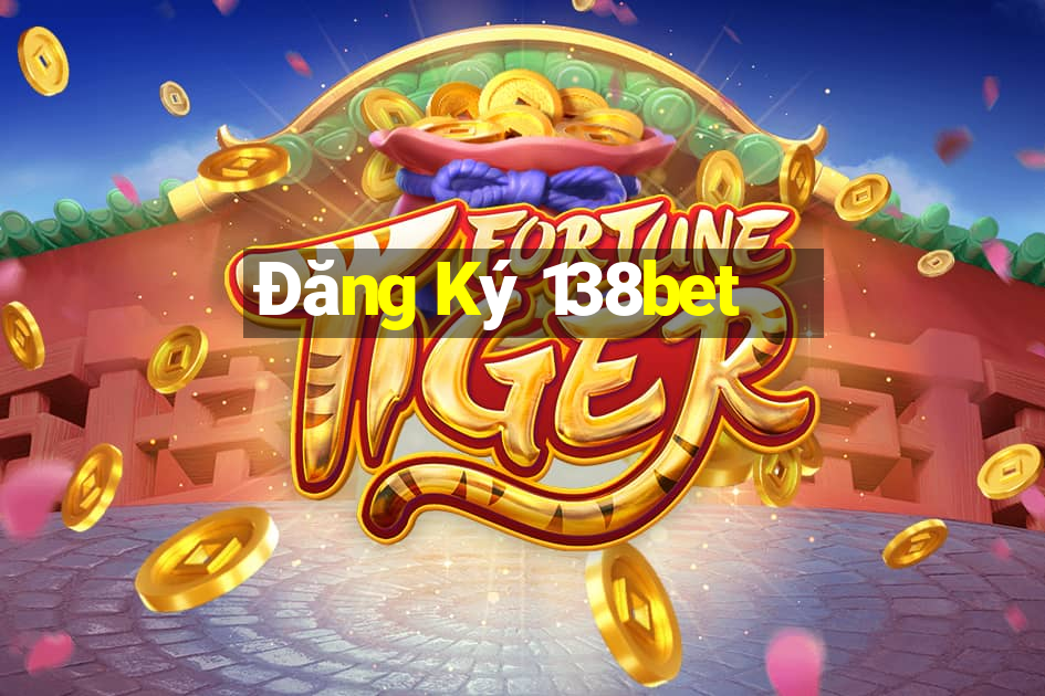 Đăng Ký 138bet