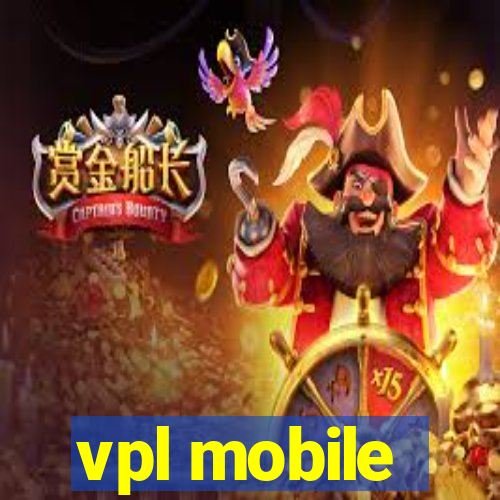 vpl mobile