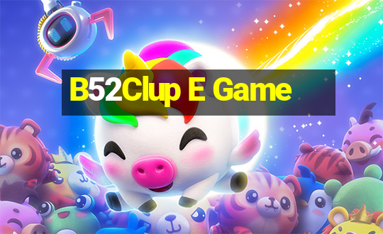 B52Clup E Game