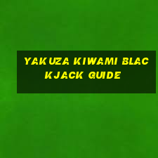 yakuza kiwami blackjack guide