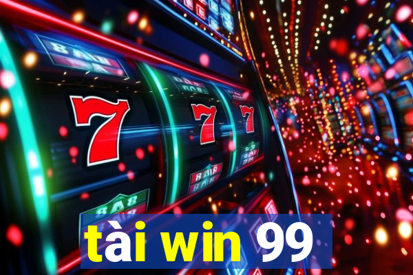 tài win 99