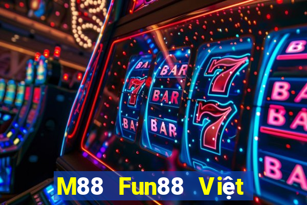 M88 Fun88 Việt nam Dicai